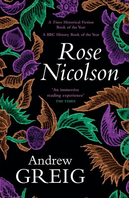 Rose Nicolson by Andrew Greig Paperback