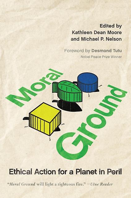 Moral Ground Paperback