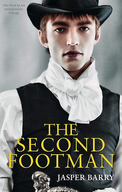 The Second Footman by Jasper Barry Paperback