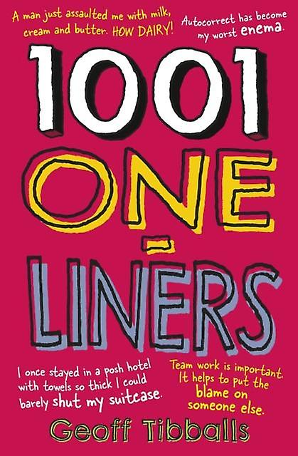 1001 Oneliners by Geoff Tibballs Paperback