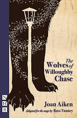 The Wolves Of Willoughby Chase by Joan Aiken Paperback