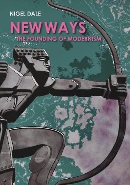 New Ways by Nigel Dale Paperback