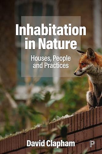 Inhabitation In Nature by David Glasgow University Clapham Paperback
