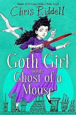 Goth Girl and the Ghost of a Mouse