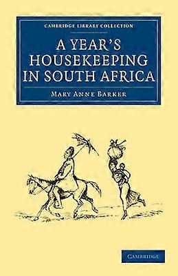 A Year's Housekeeping in South Africa