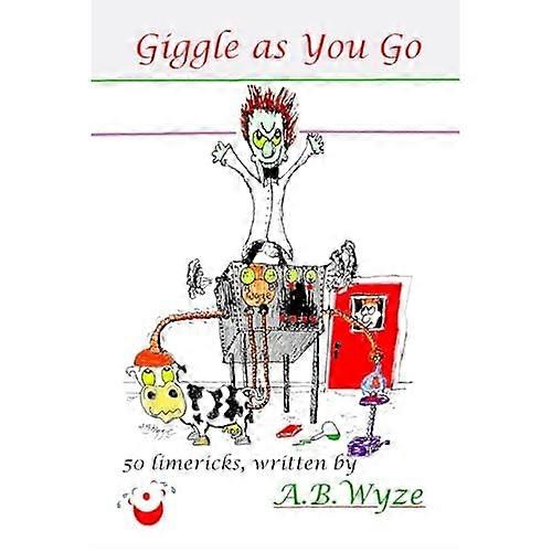 Giggle as You Go: Limericks for the Smallest Room