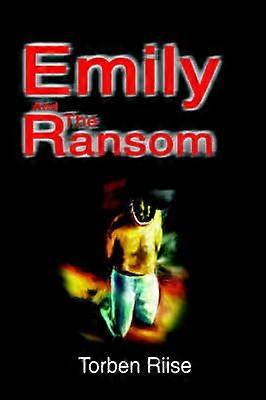 Emily And The Ransom