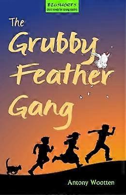The Grubby Feather Gang