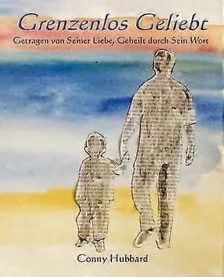 Grenzenlos Geliebt