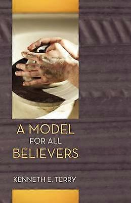 A Model For All Believers