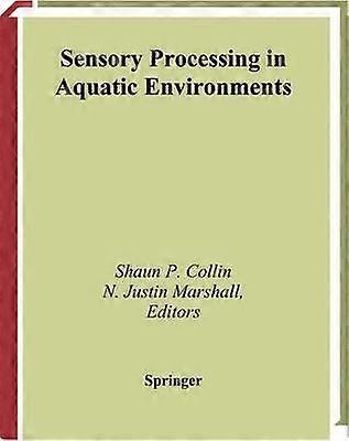 Sensory Processing in Aquatic Environments
