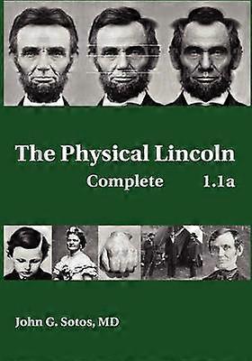The Physical Lincoln Complete