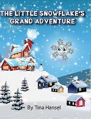 The Little Snowflake's Grand Adventure