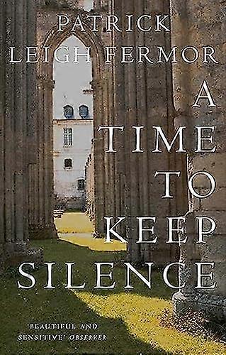 A Time to Keep Silence