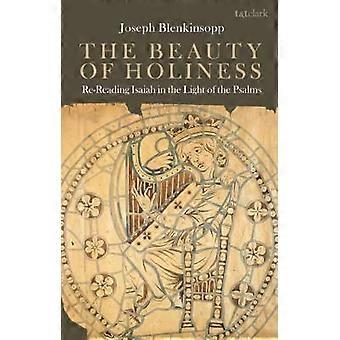 The Beauty of Holiness