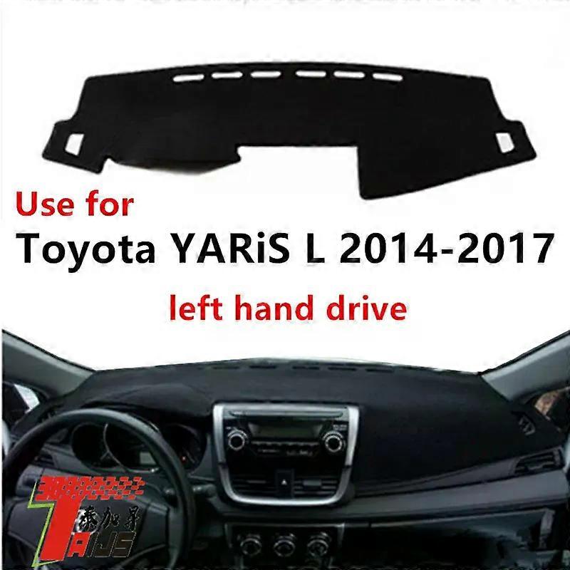 Apply TAIJS Factory 3 colors New Design Polyester Fibre Car Dashboard Cover For TOYOTA YARIS L 2014-2017 Left hand drive