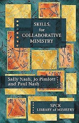 Skills For Collaborative Ministry