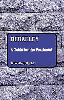 Berkeley: A Guide for the Perplexed