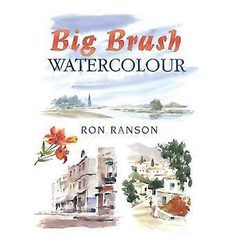 Aquarela Big Brush - Ron Ranson