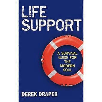 Life Support - Derek Draper