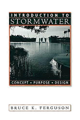 Introduction to Stormwater: Concept Purpose Design