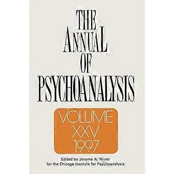 The Annual of Psychoanalysis V. 25