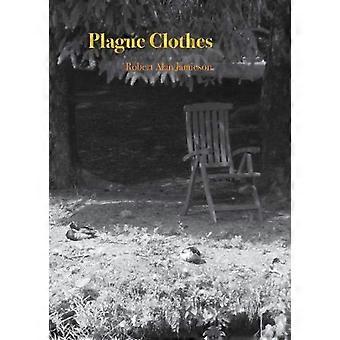 Plague Clothes Poems from the Covid recovery love stream