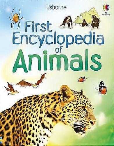 First Encyclopedia Of Animals - Paul Dowswell