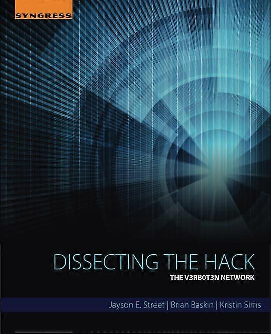 Dissecting the Hack: The V3rb0t3n Network