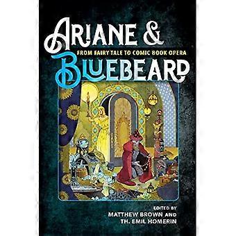 Ariane & Bluebeard: Från saga till serietidningsopera