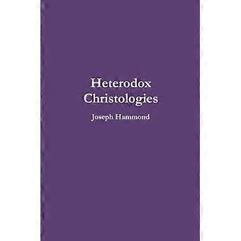 Christologies hétérodoxes