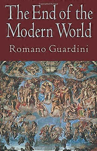 La fin du monde moderne