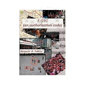 5gtc an authorization code