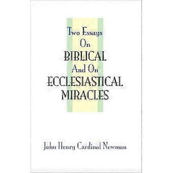 Two Essays On Miracles - John Henry Newman - Paperback - en Book