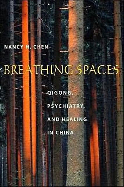 Breathing Spaces by Nancy N. Chen Paperback Book