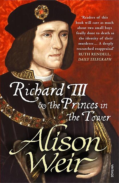 Richard Iii And The Princes In The Tower by Alison Weir Paperback