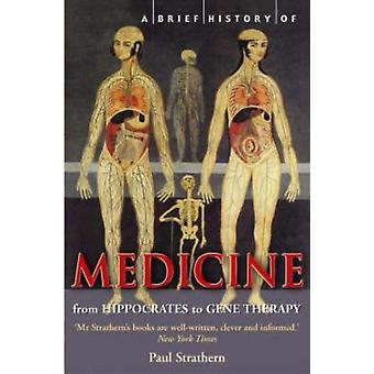 A Brief History Of Medicine - Paul Strathern