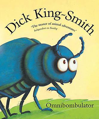 Omnibombulator by Dick KingSmith Paperback Book