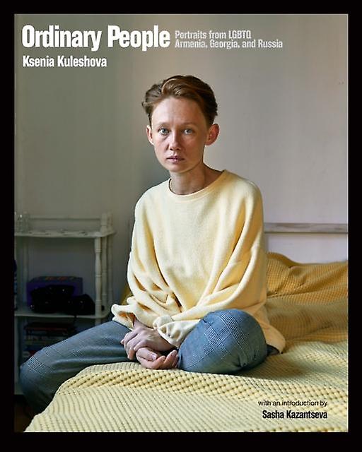 Ordinary People - Diverse Humanity - Ksenia Kuleshova - Photographic reportage - The New Press - Paperback