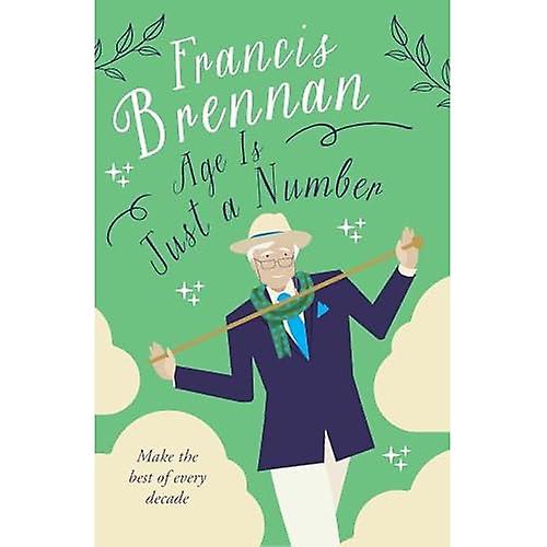 Idade é apenas um número