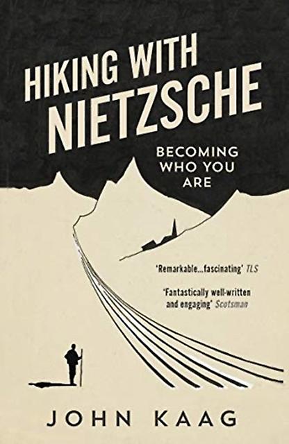 Turistika s Nietzschem od Johna Kaaga, brožovaná väzba