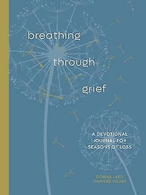 Breathing Through Grief