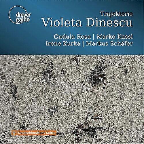 Violeta Dinescu : Violeta Dinescu: Trajektorie CD (2023)