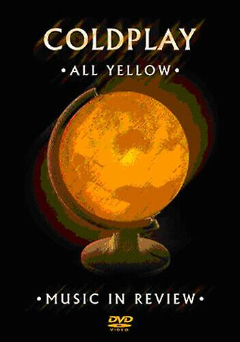 Coldplay All Yellow - Music in Review DVD (2008) Coldplay cert E - Region 2
