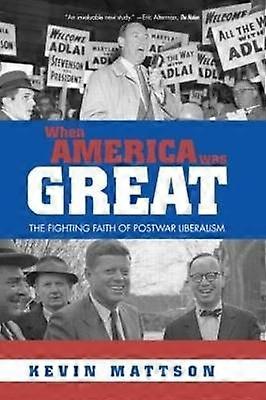 When America Was Great