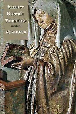 Julian of Norwich Theologian