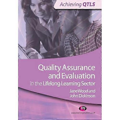Quality Assurance and Evaluation in the Lifelong Learning Sector