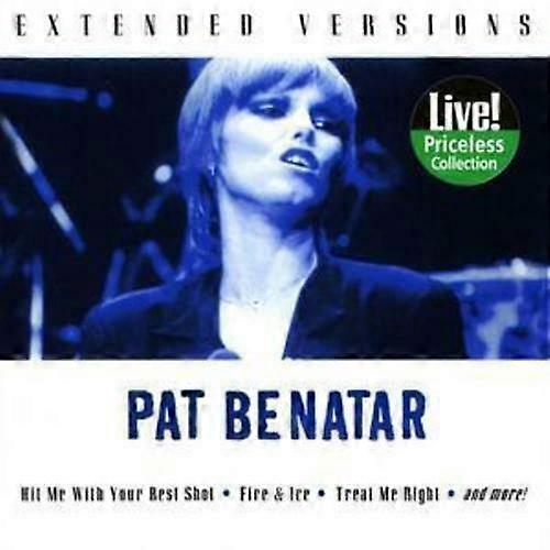 Pat Benatar Live Extended Versions CD (2004)