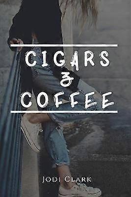 Cigars  Coffee