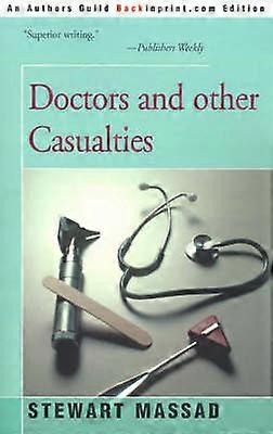 Doctors and other Casualties